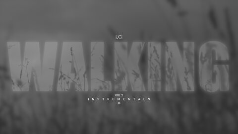 [JC] - Walking