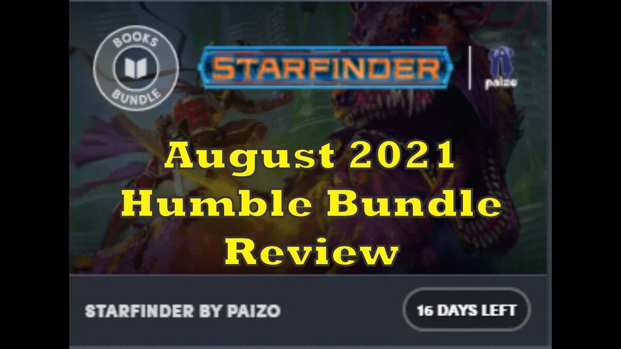 Starfinder Humble Bundle Review (August 2021)