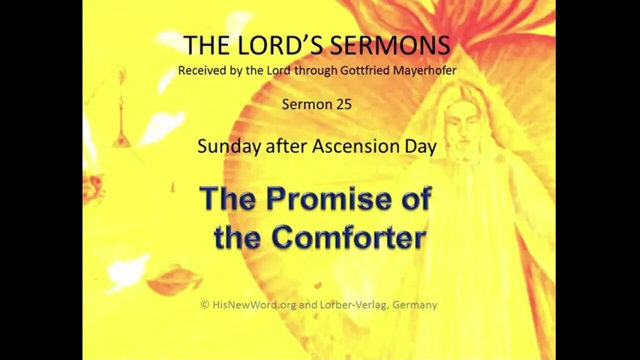 Jesus' Sermon #25: The Promise of Comforter