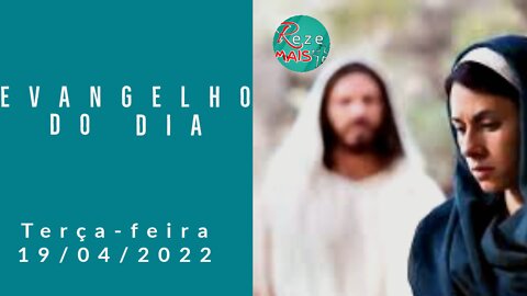 EVANGELHO DO DIA | OITAVA DE PÁSCOA