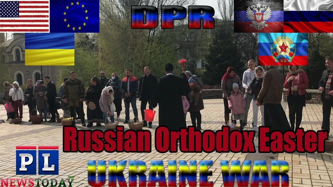 The Anti Ukraine DPR Churches Celebrated Russian Orthodox Easter Despite Coronavirus