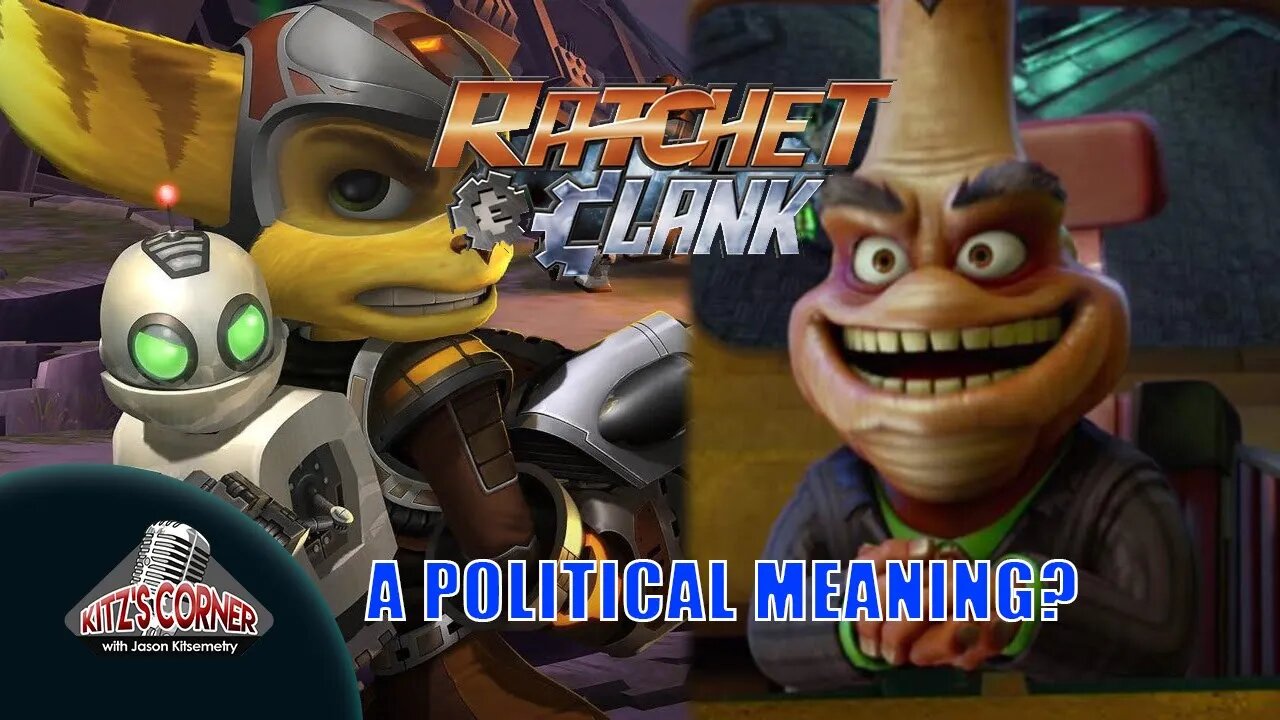 Ratchet & Clark has a Political Message?!