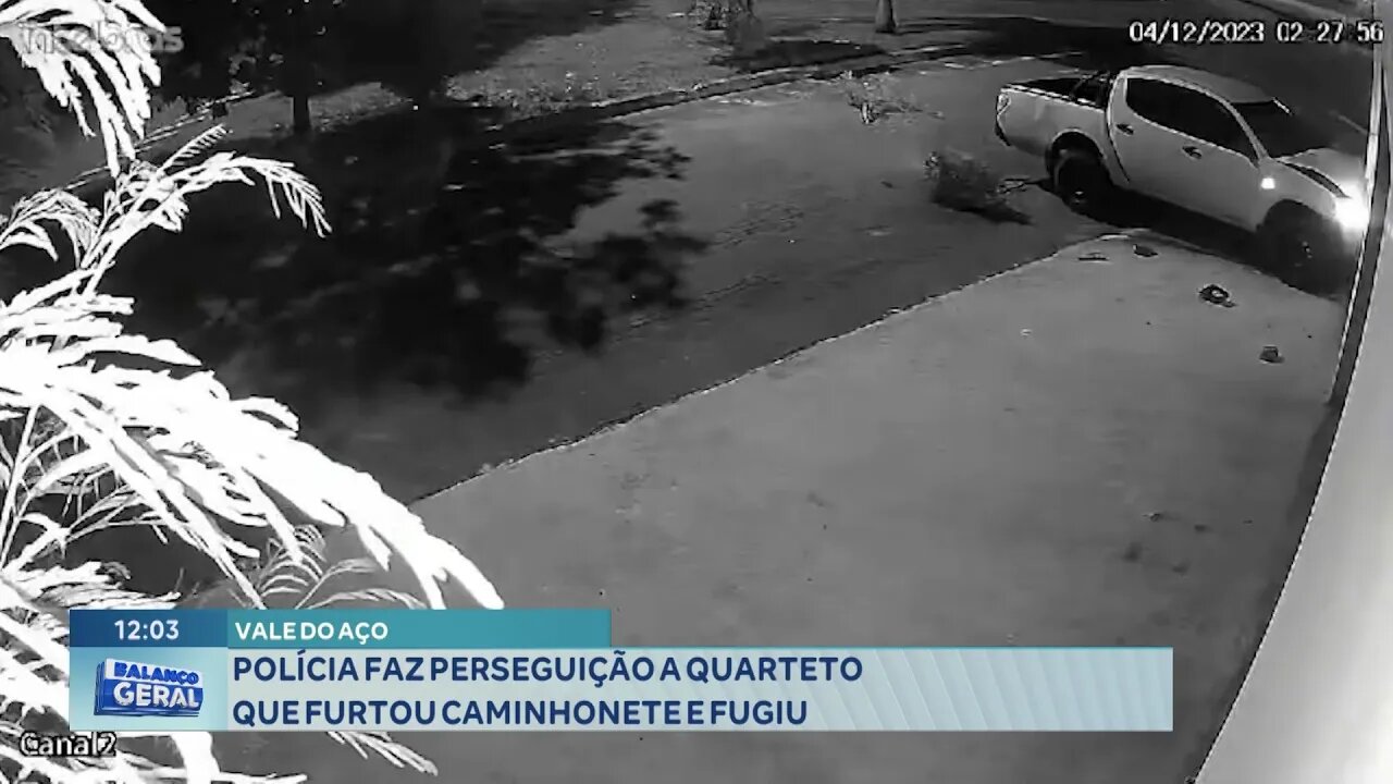 Vale do Aço: Polícia faz Perseguição a Quarteto que Furtou Caminhonete e Fugiu.