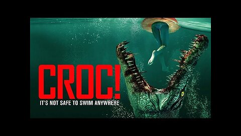 Croc! (2022) Beneath the Surface (2022)