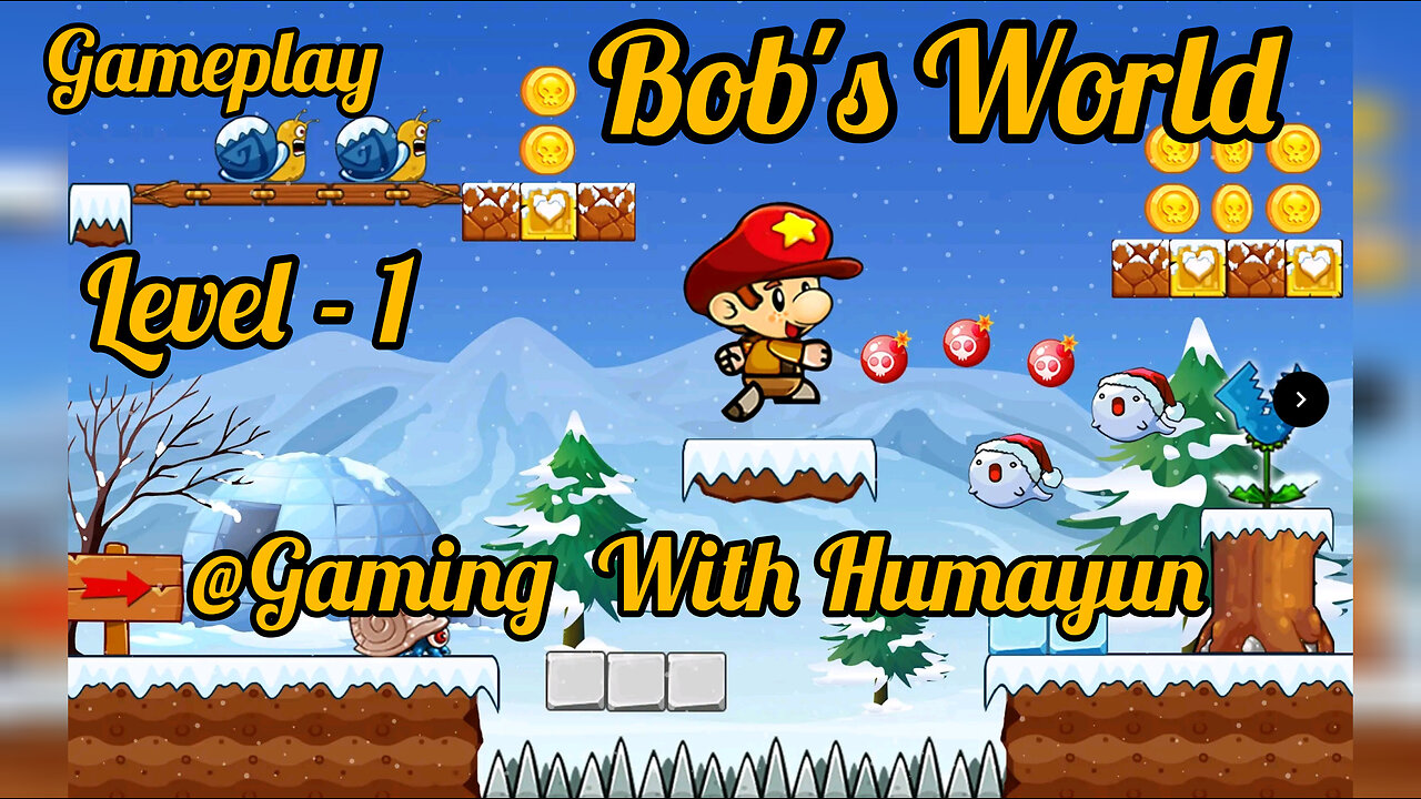 Bob,s World || Gameplay Level 1|| Gaming With Humayun