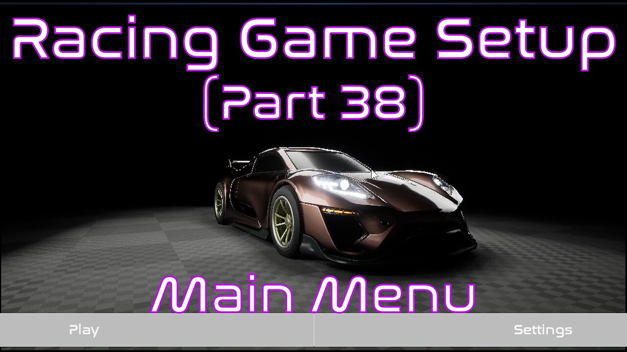 Create Main Menu Level and Add Display Mesh | Unreal Engine | Racing Game Tutorial