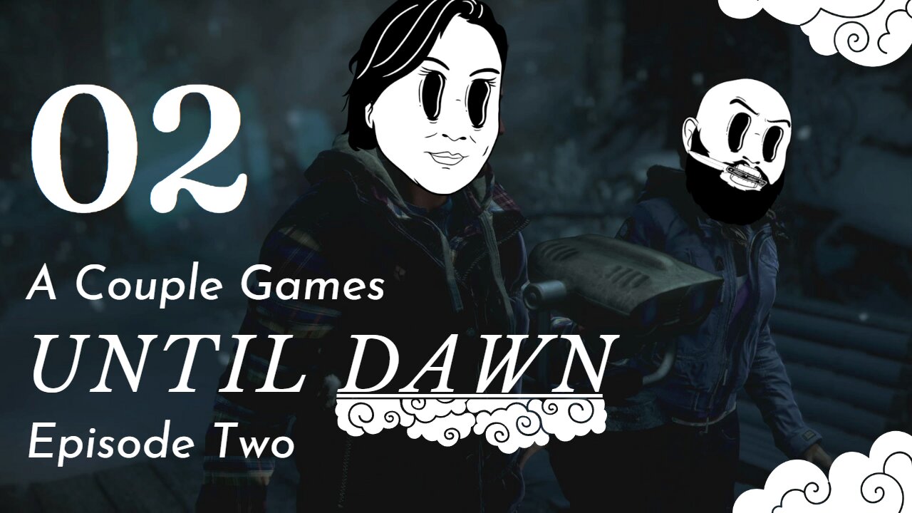 Until Dawn - Episode 02 - FRIGHTENING ANIMALS! - [A Couple Games]