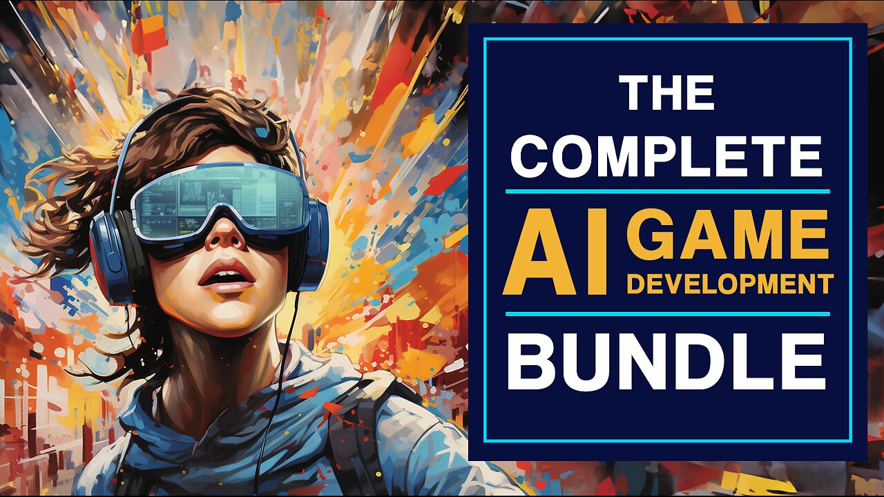 THE COMPLETE UNITY / UNREAL ENGINE-5/ GODOT, CHATGPT, AI DEVELOPMENT BUNDLE+