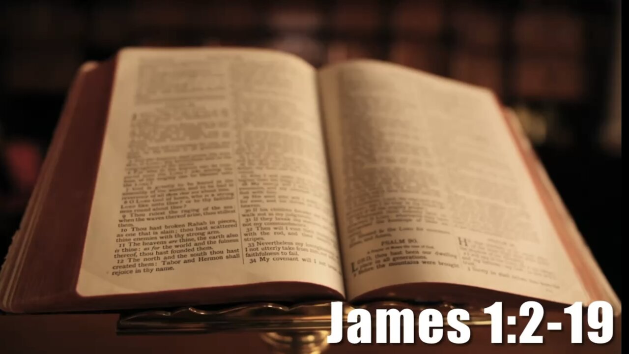 James 1:2-19