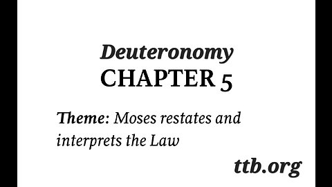 Deuteronomy Chapter 5 (Bible Study)