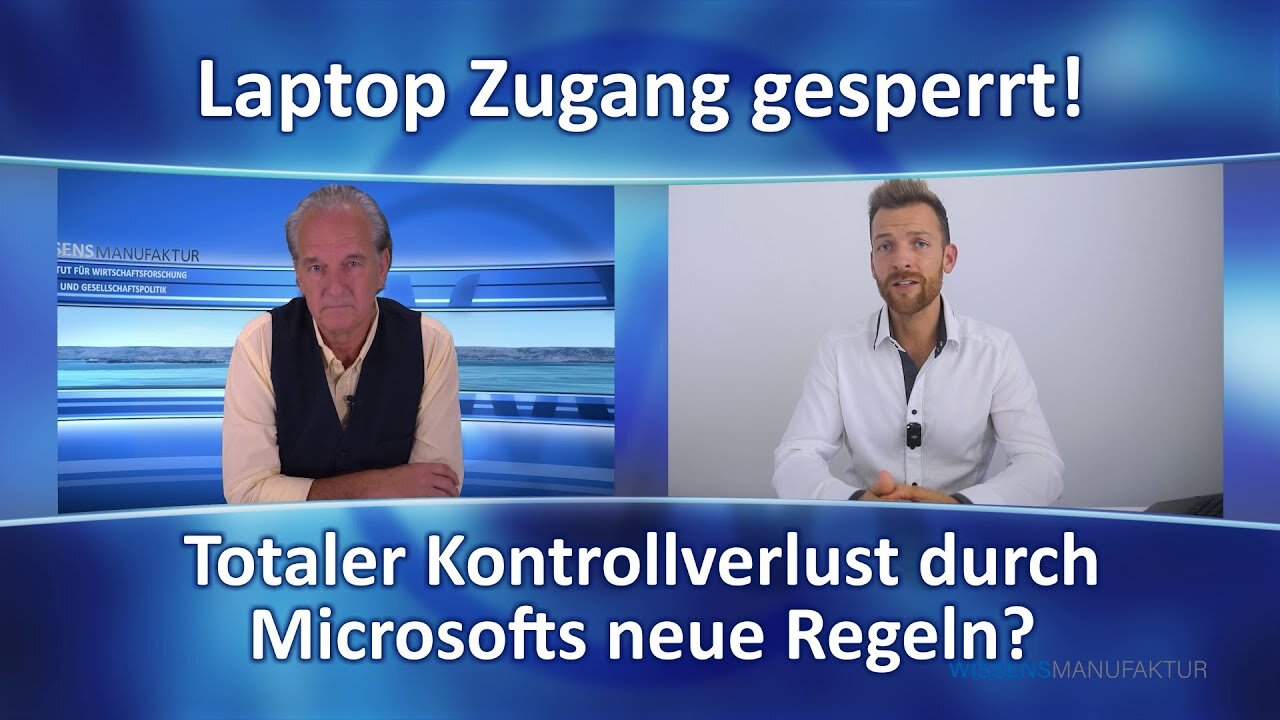 Laptop Zugang gesperrt! Totaler Kontrollverlust durch Microsofts neue Regeln?@Wissensmanufaktur🙈