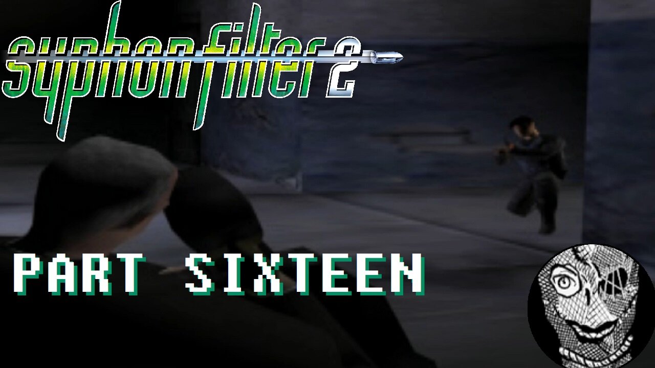 (PART 16) [Slums District] Syphon Filter 2 (2000)