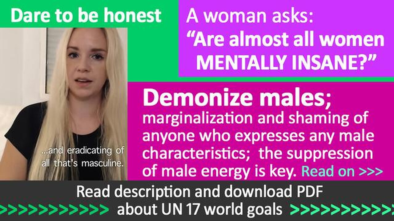 A woman asks: "Are almost all women MENTALLY INSANE?"