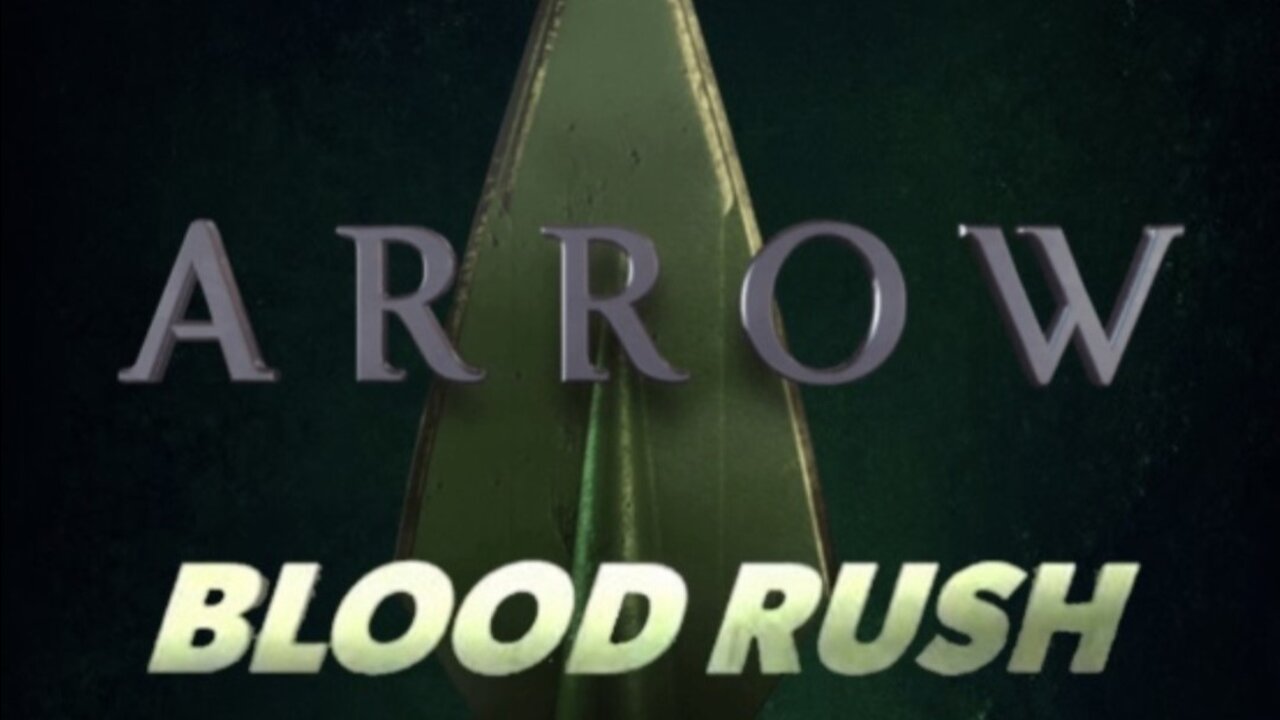 Arrow Blood Rush (2013) [Fan Movie Compilation]