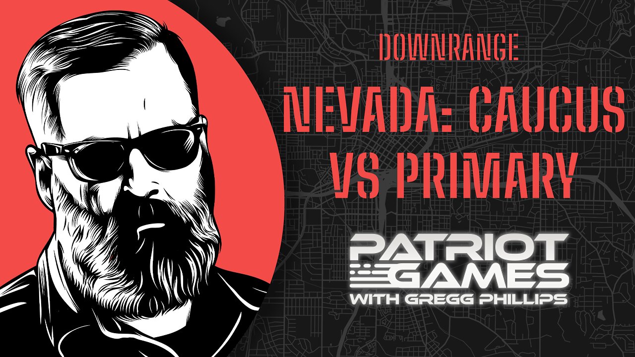 Downrange | Nevada: Caucus vs. Primary