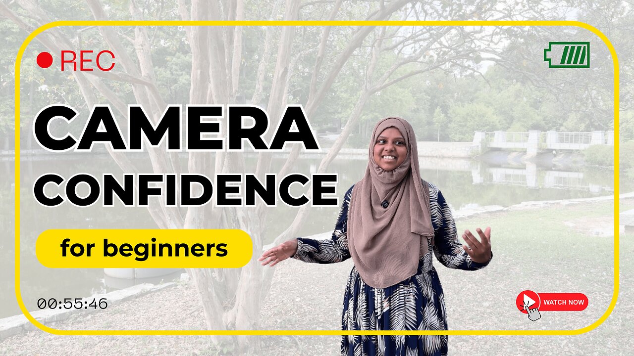 How to Be Confident and Comfortable on Camera (tips for beginners)