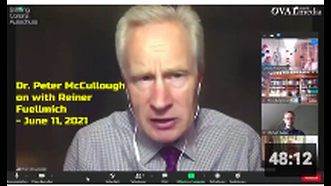 Dr. Peter McCullough on with Reiner Fuellmich June 11, 2021