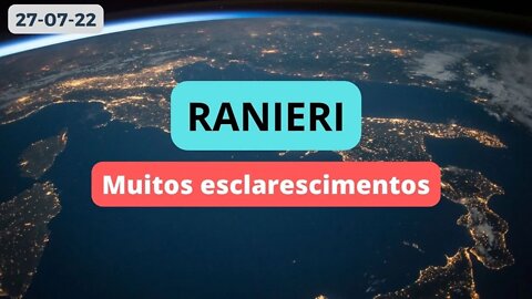 RANIERI Muitos Esclarescimentos