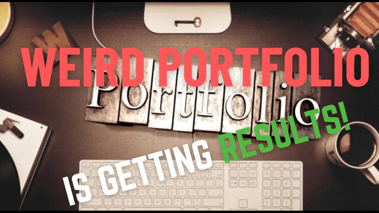 The WEIRD Portfolio Why This Unique Strategy Is Getting Results!