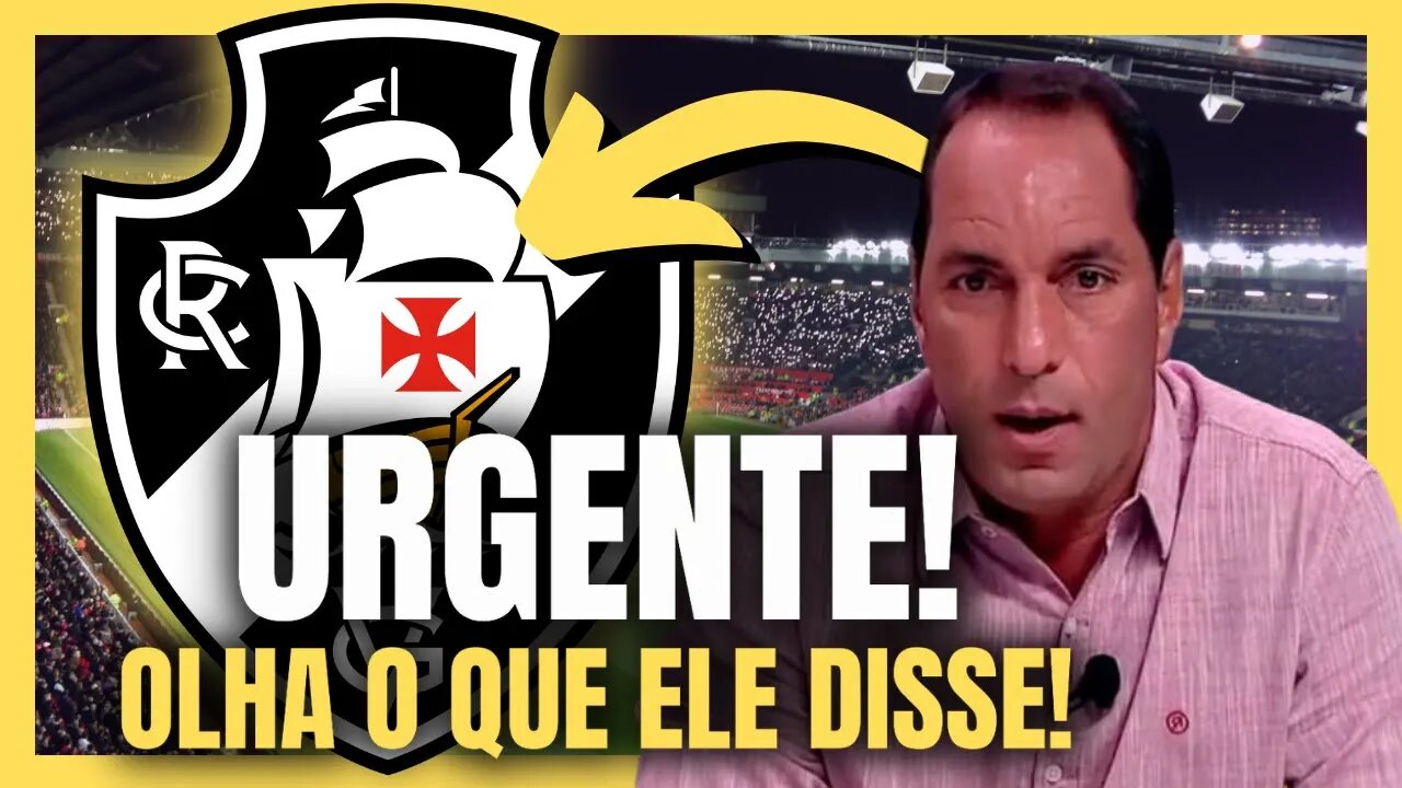 PLANTÃO URGENTE! SAIU AGORA! OLHA O QUE ELE DISSE! ÚLTIMAS NOTÍCIAS DO VASCO