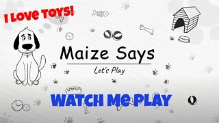 My Cousin's Dog Maize - Let's Play