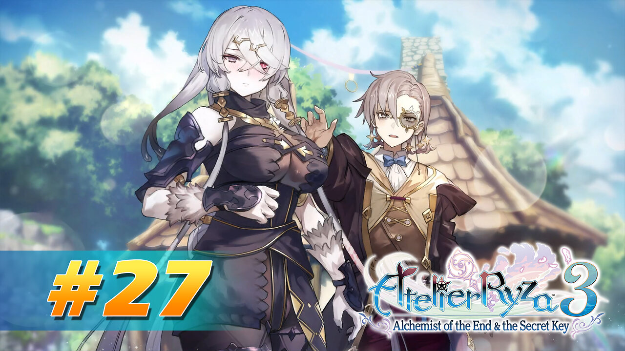 Atelier Ryza 3: Alchemist of the End & the Secret Key Part 27 - Embel Learns the Truth