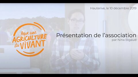 Présentation de l'association Pour une Agriculture du Vivant, par Nina Bigaud