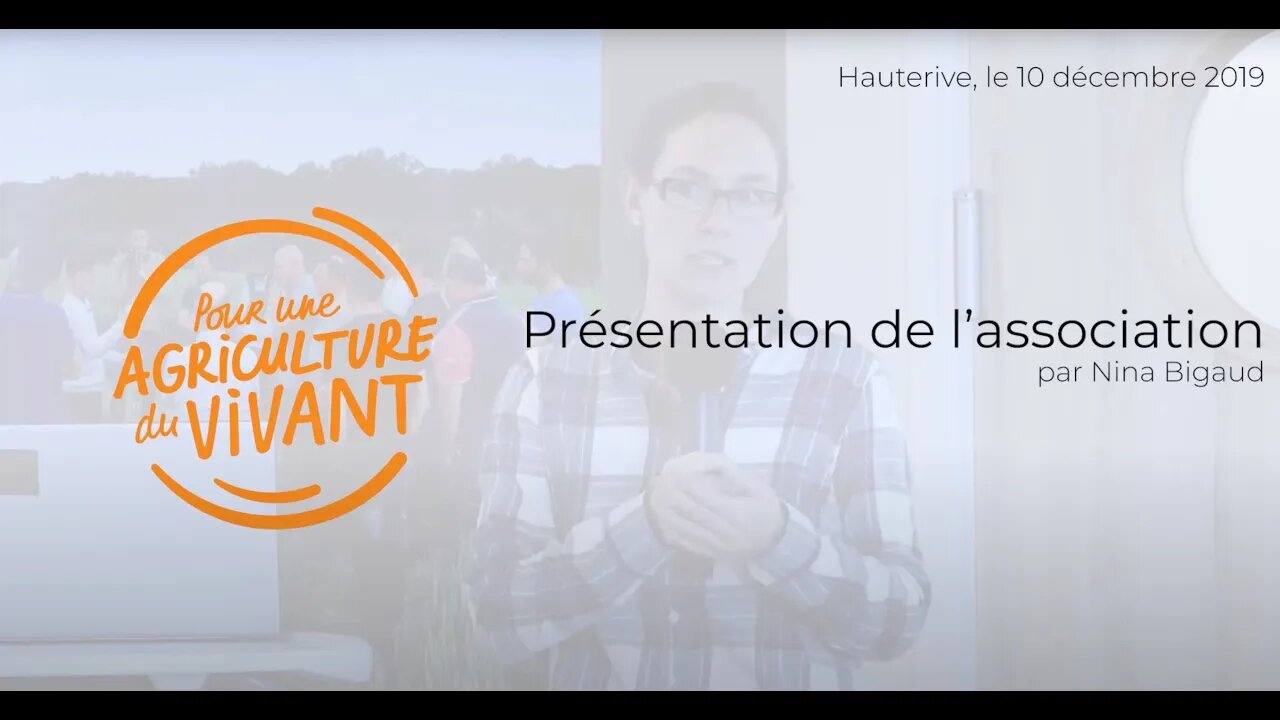 Présentation de l'association Pour une Agriculture du Vivant, par Nina Bigaud