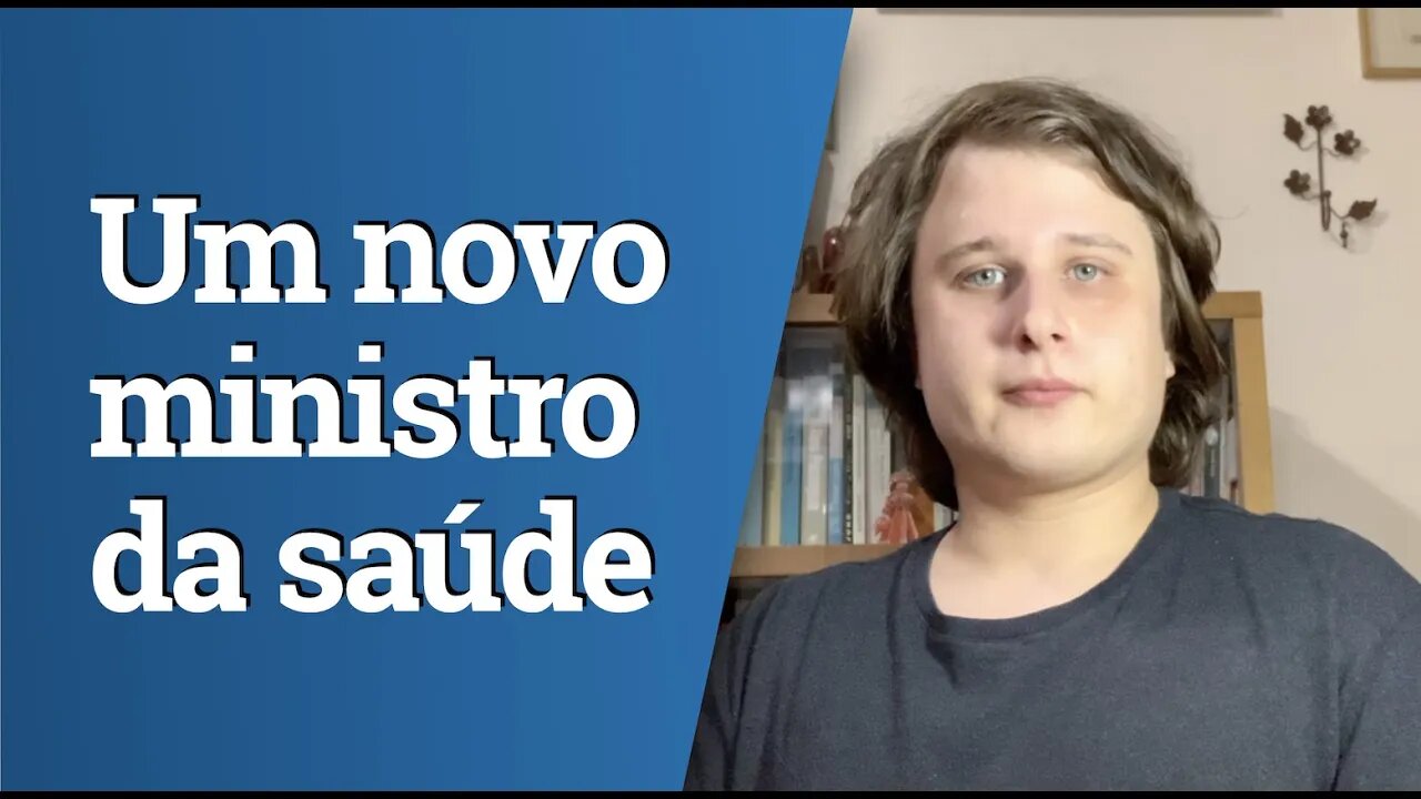 Um novo ministro da Saúde?