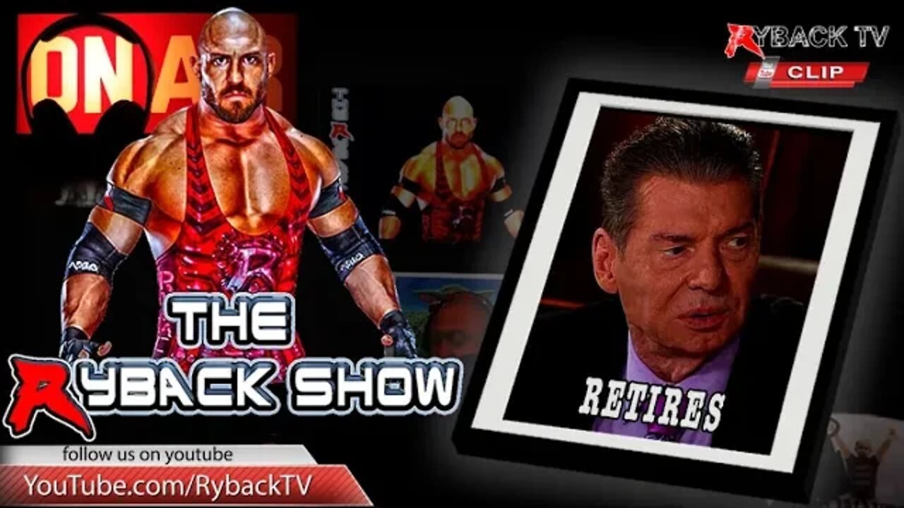 Ryback Show Clip: Vince McMahon Retires with More to Come