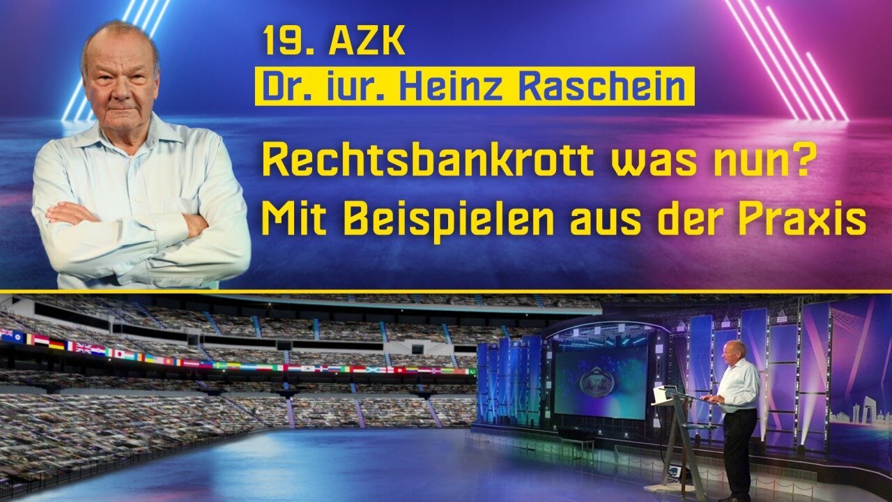 Rechtsbankrott – was nun? Mit Beispielen aus der Praxis (Heinz Raschein)@AUF1🙈