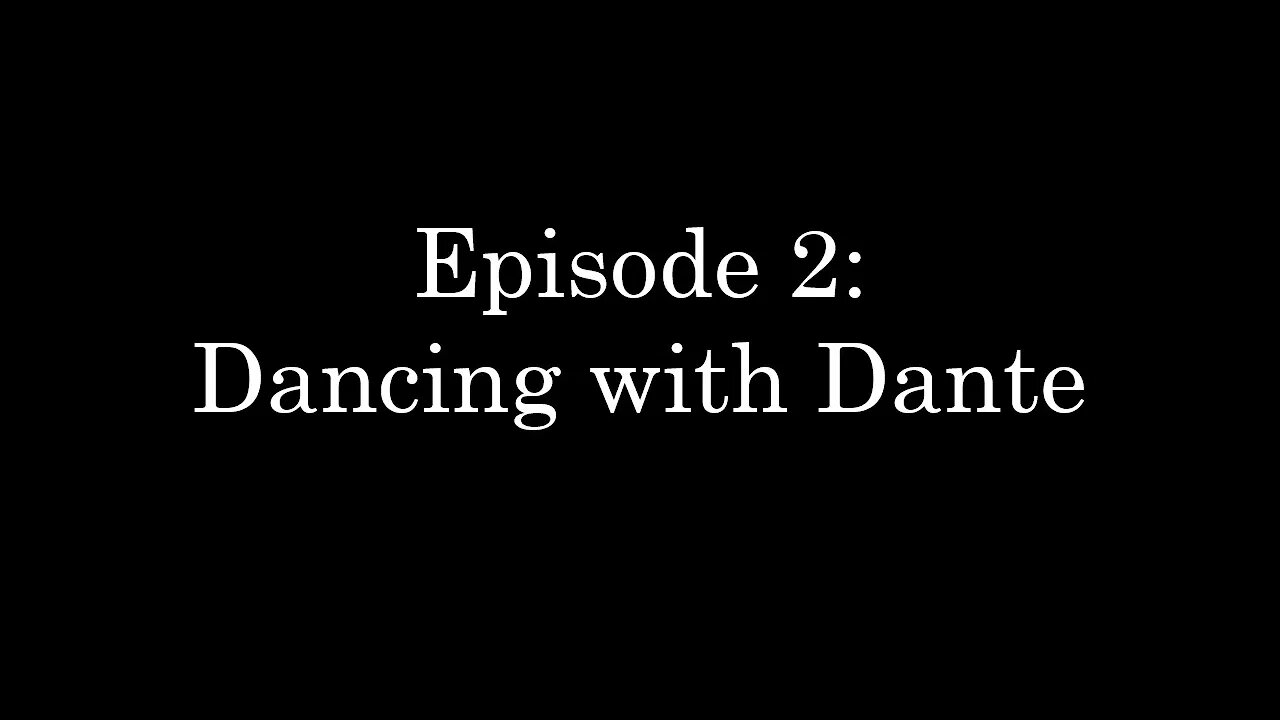 WDMC ~ Ep2: Dancing with Dante