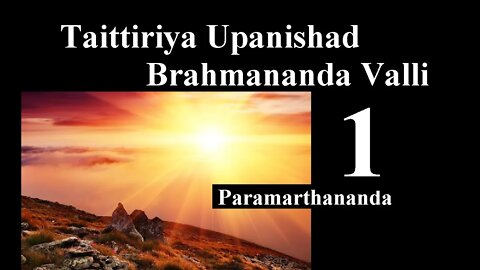 Taittiriya Upanishad a 23 CHAPTER 2 SECTION 1