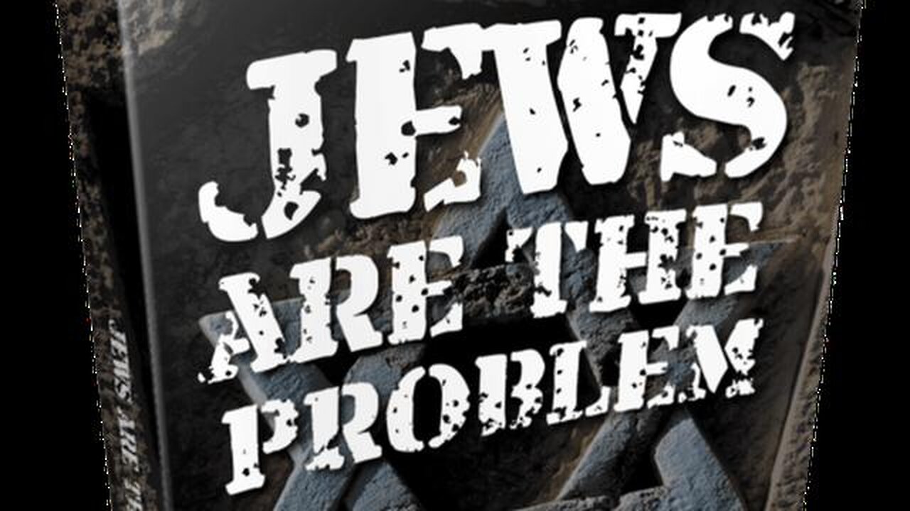 Jews are the Problem - Ayo Kimathi