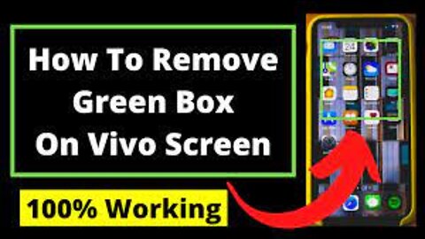 How to remove the green box problem or turn off talkback All smart phone android solution
