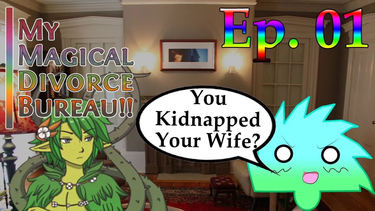 This Is NOT How Divorces Go - My Magical Divorce Bureau | Ep.1