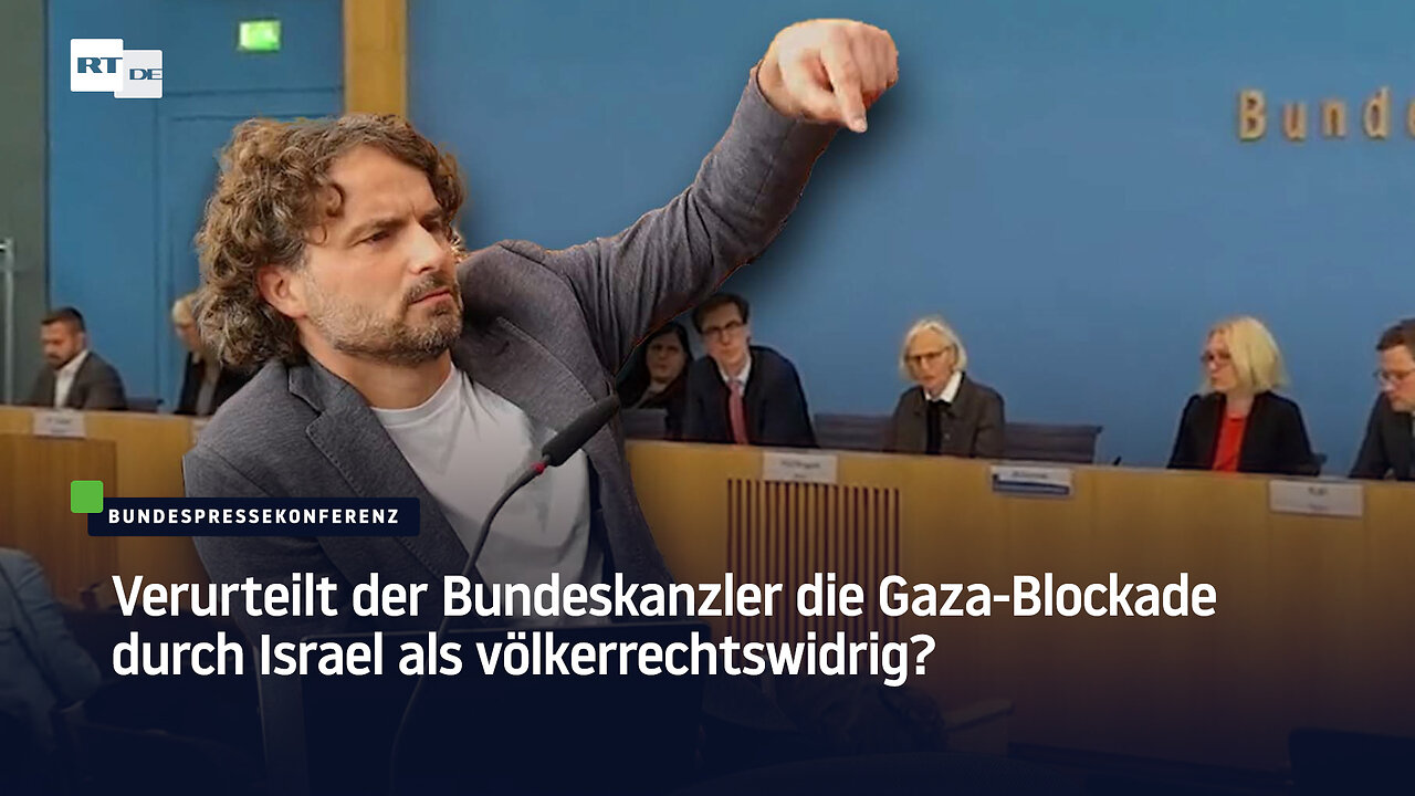 Verurteilt der Bundeskanzler die Gaza-Blockade durch Israel als völkerrechtswidrig?
