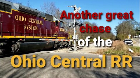 Ohio Central railroad, the chase is on.