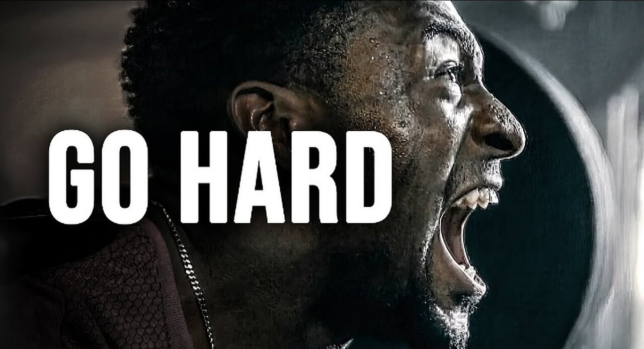GO HARD | Best Motivational Speech