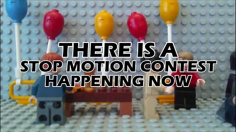 Stop Motion Contest - Reminder / Announcement