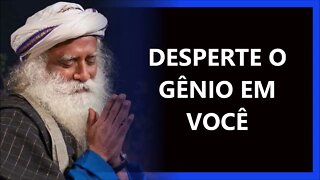 DESPERTE O GÊNIO EM VOCÊ, SADHGURU DUBLADO 2022