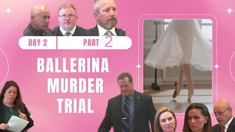 Ashley Benefield "Ballerina" Murder Trial/Day 2 Part 2