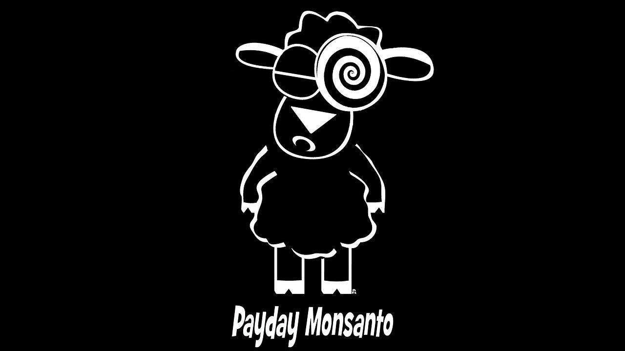 Payday Monsanto - Herd Management (Video)