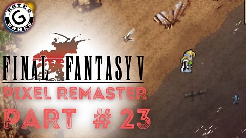 Final Fantasy 6 Pixel Remaster - No Commentary - Part 23 - The World of Ruin