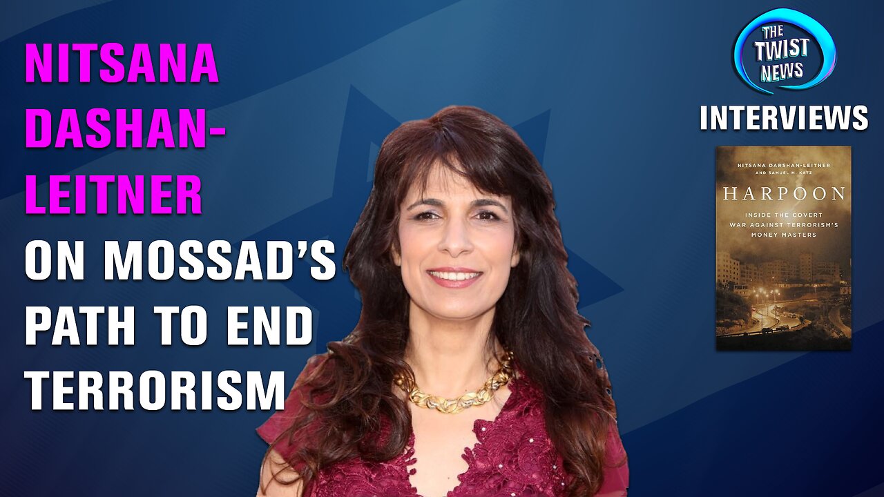 INTERVIEW: Nitsana Darshan-Leitner on Mossad's Path to End Terrorism