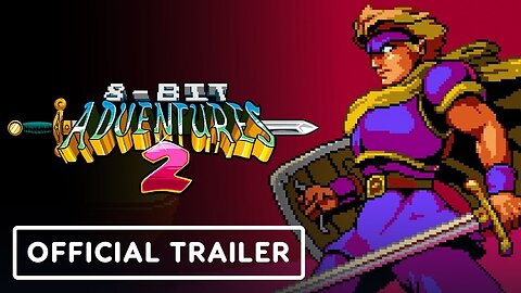 8-Bit Adventures 2 - Official Console Launch Trailer