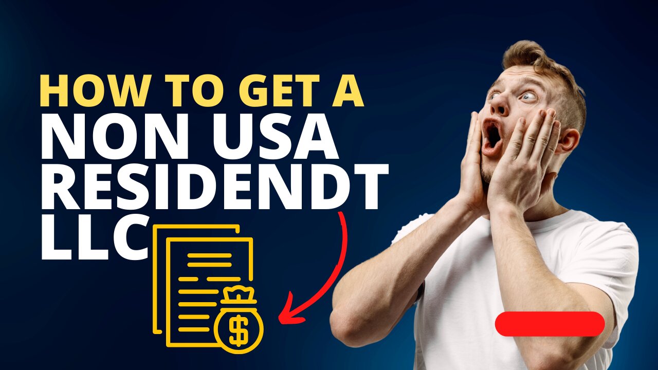 How To Get A Non USA Resident LLC