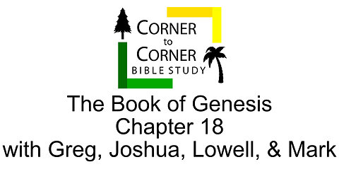 Studying Genesis Chapter 18