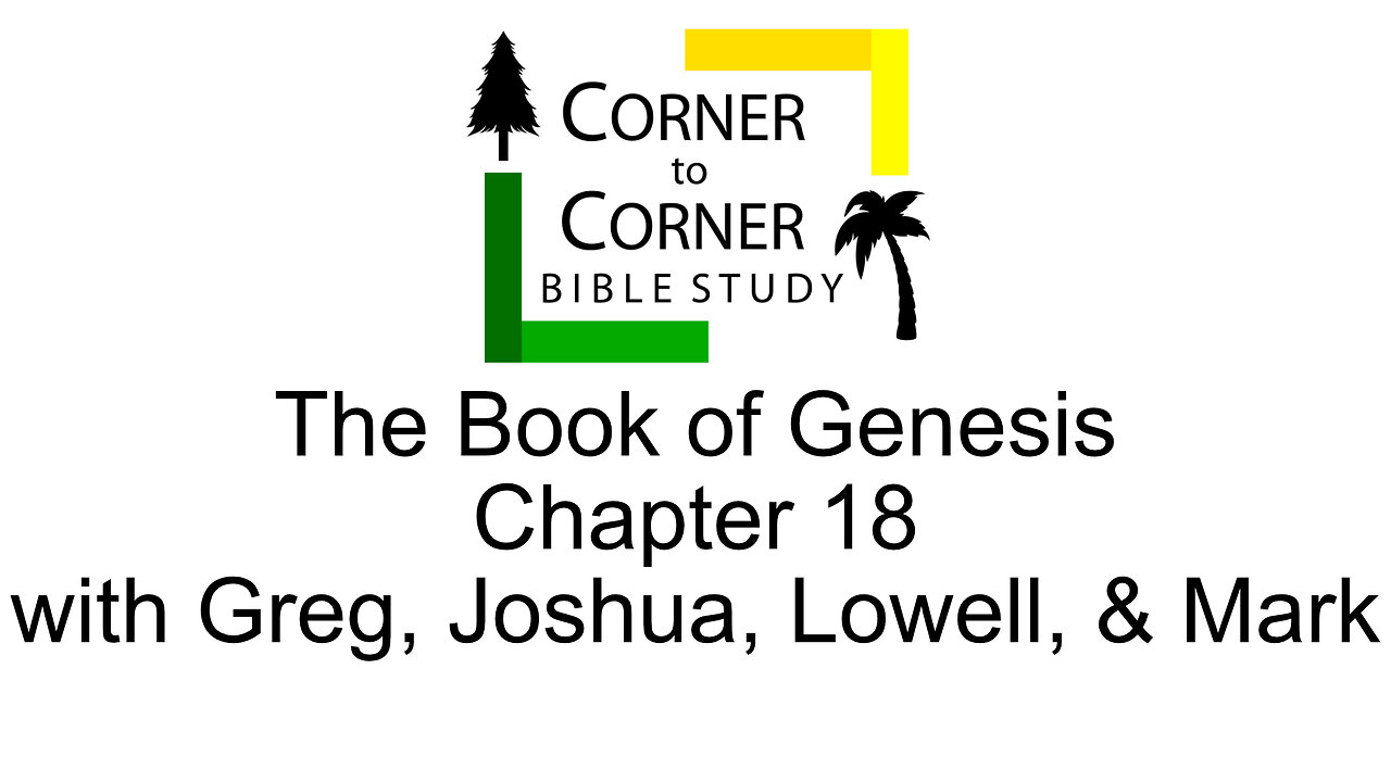 Studying Genesis Chapter 18