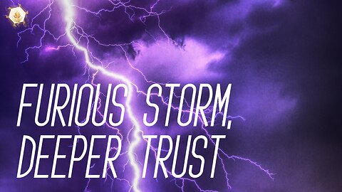 Furious Storm, Deeper Trust 444hz